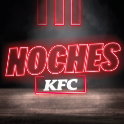 NOCHES KFC